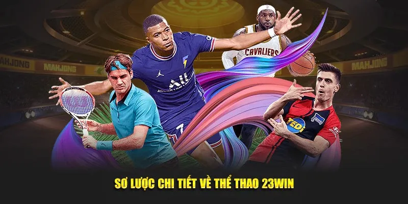 Thể thao 23win sôi động và cuồng nhiệt 